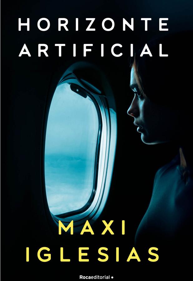 Entertainment news Celebrity gossip Movie and TV show updates Latest celebrity news Trending entertainment stories Portada de Horizonte Artificial, la novela de Maxi Iglesias. / Roca Editorial