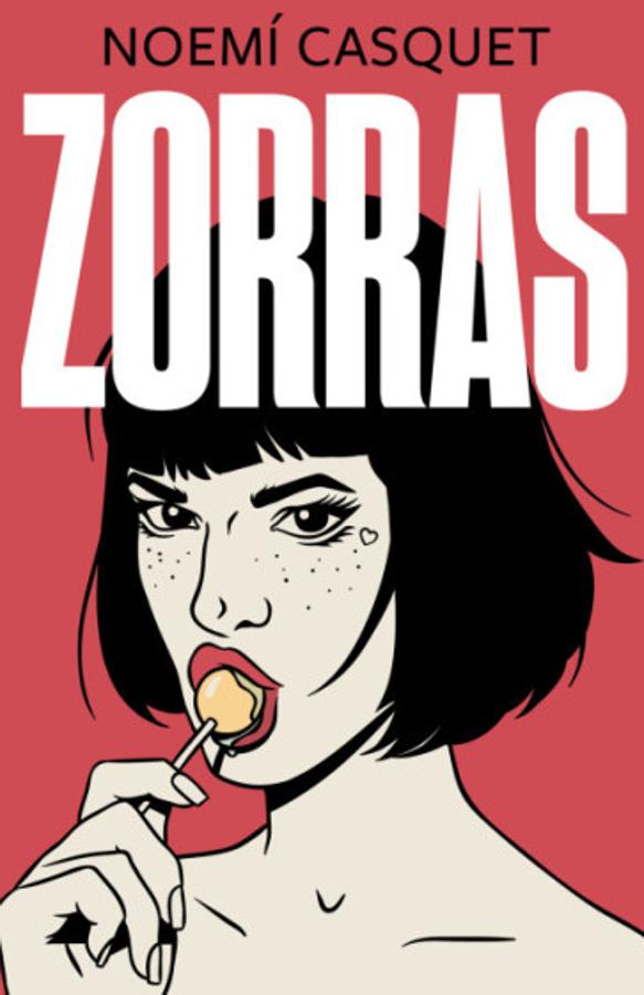 Zorras - Noemí Casquet