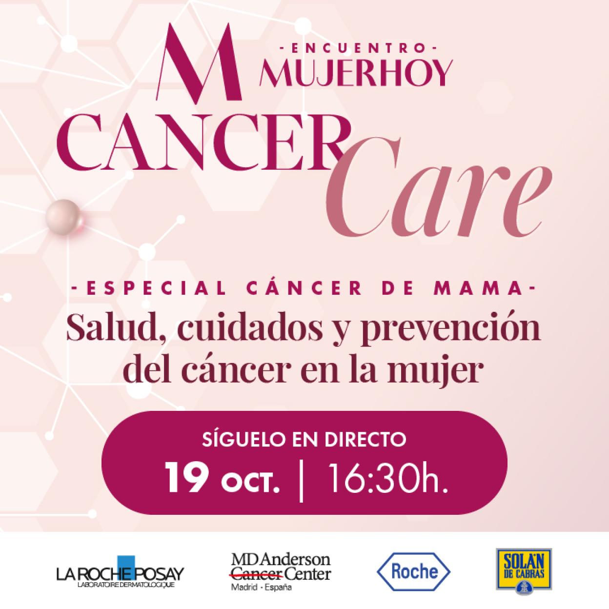 sigue en directo aquí Mujerhoy Cancer Care el miércoles 19 de octubre a partir de las 16.30 horas./DR