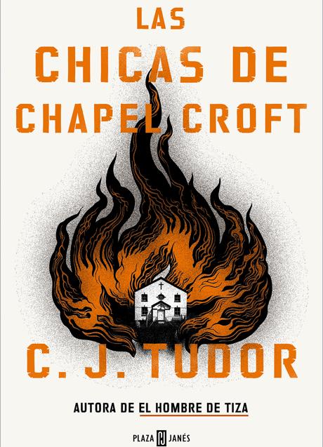 Portada del libro Las chicas de Chapel Croft, publicado en España por Plaza & Janés. / D.R. 