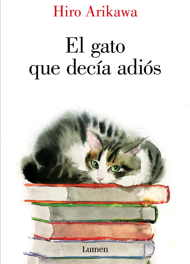 Portada de El gato que decía adiós, de Hiro Arikawa. / Lumen