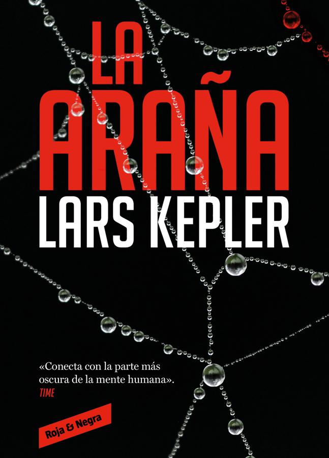 Portada de La araña, la nueva novela de Lars Kepler. / Roja&Negra